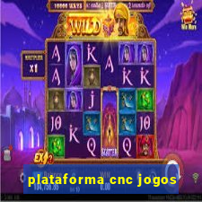 plataforma cnc jogos